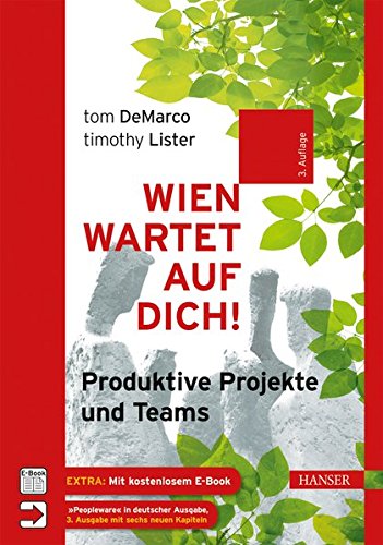 Wien wartet auf Dich!: Produktive Projekte und Teams