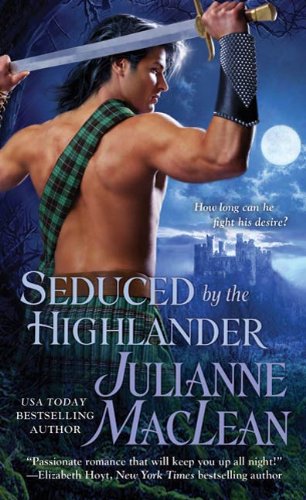 Seduced by the Highlander (English Edition) Seduced by the Highlander (English Edition)