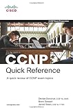 CCNP Quick Reference (Quick Reference Guide) by