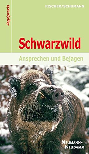 Download Schwarzwild: Ansprechen und Bejagen Download Schwarzwild: Ansprechen und Bejagen