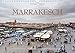 Produktbild Emotionale Momente: Marrakesch (Wandkalender 2019 DIN A4 quer): Traum aus tausend und einer Nacht. Ausgewählte Fotos einer betörenden orientalischen Stadt. (Monatskalender, 14 Seiten ) (CALVENDO Orte)
