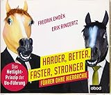 Harder, Better, Faster, Stronger: Führen ohne Hierarchie. Das Netlight-Prinzip der Un-Führung by 