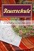 Cover zum Buch Feuerschule