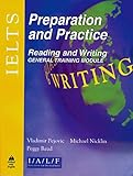 IELTS PREPARATION AND PRACTICE : READING AND WRITING - GENERAL MODULE