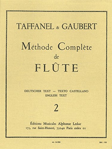 Paul Taffanel et Philippe Gaubert - Methode Complete de Flte, Vol. 2