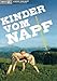 The Children from the Napf ( Die Kinder vom Napf ) [ Origine Olandese, Nessuna Lingua Italiana ]
