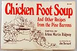 Image de Chicken Foot Soup and Other Recipes from the Pine Barrens