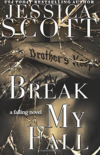 Break My Fall: Volume 2 (Falling)