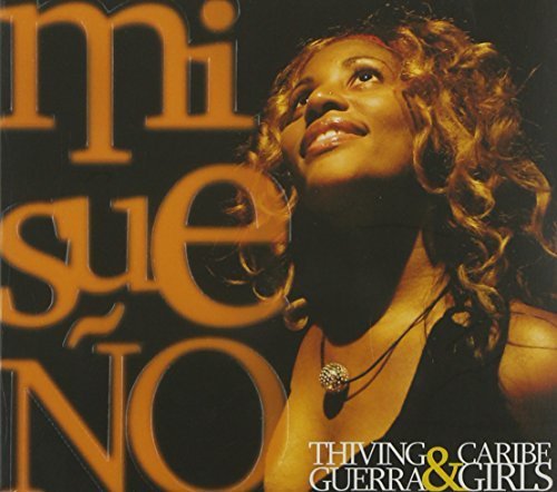 Preisvergleich Produktbild Mi Sueno by Thiving Guerra & Car