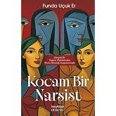 Kocam Bir Narsist