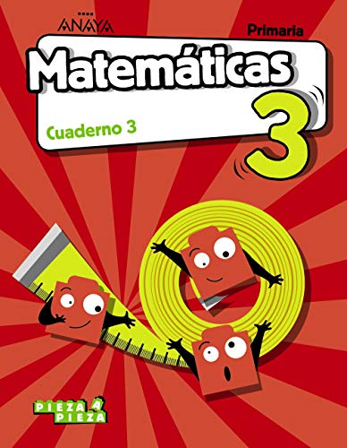 Matemáticas 3 Cuaderno 3 (Pieza a Pieza)