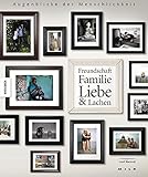 Image de Augenblicke der Menschlichkeit: Freundschaft, Familie, Liebe & Lachen. Ein Foto-Buch