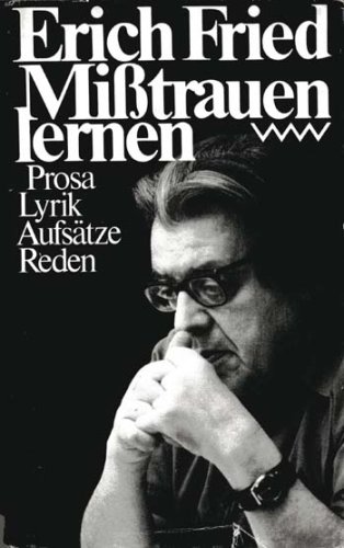 Cover zum Buch Mißtrauen lernen: Prosa, Lyrik, Aufsä...