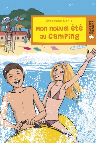<a href="/node/17809">Mon nouvel été au camping</a>