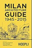 Image de Milan architecture guide. 1945-2015