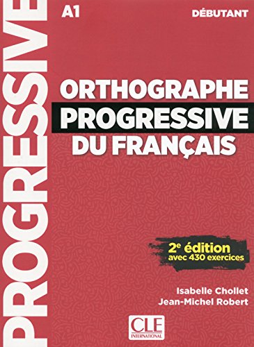 couverture de : Orthographe progressive du français couverture de : Orthographe progressive du français