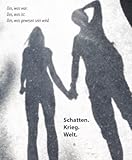 Image de Schatten. Krieg. Leben.