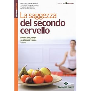 La saggezza del secondo cervello