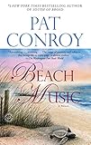 Beach Music: A Novel Beach Music: A Novel