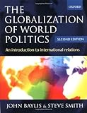 The Globalization of World Politics: An Introduction to International Relations