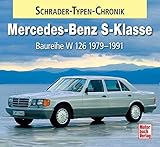 Image de Mercedes-Benz S-Klasse: Baureihe W 126 1979-1991 (Schrader-Typen-Chronik)
