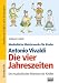 Musikalische Meisterwerke für Kinder: Antonio Vivaldi - Die vier Jahreszeiten: Ein musikalisches Märchen für Kinder ab Klasse 2. Kopiervorlagen mit Lösungen