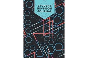 Student Revision Journal: Academic Planner Organiser Diary For All With Grades Tracker, Goals Log Section For School Work, Study Times, Homework ... and University Students. (School Journals)