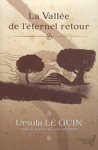 couverture de : La vall&eacute;e de l'&eacute;ternel retour