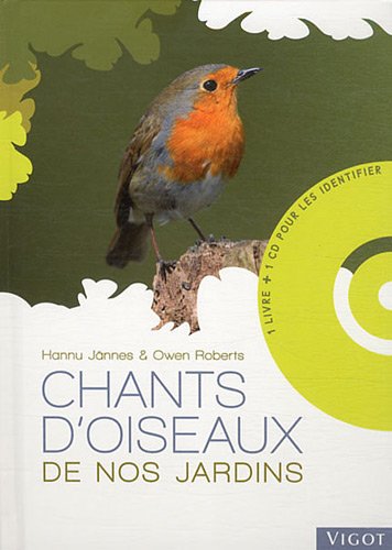 couverture de : Chants d'oiseaux de nos jardins