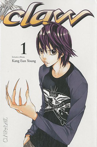 Claw — Tome 1