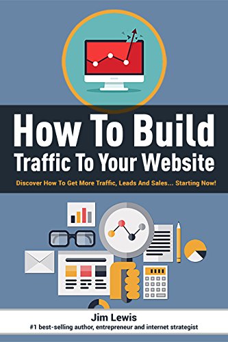 How to Build Traffic to Your Website