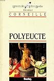 CORNEILLE/ULB POLYEUCTE    (Ancienne Edition)
