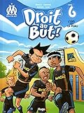 Droit au But T06 L'OM dans la peau (06) by 