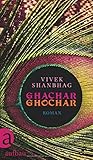 Bücher Neuerscheinungen 2022 - Ghachar Ghochar: Roman von Vivek Shanbhag