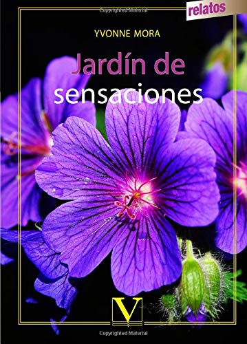 Preisvergleich Produktbild JARDÍN DE SENSACIONES (Narrativa, Band 1)
