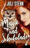 Magie und Schokolade