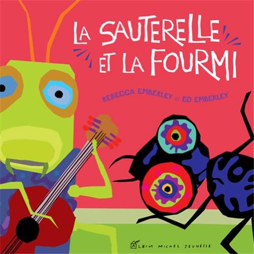 couverture de : La sauterelle et la fourmi