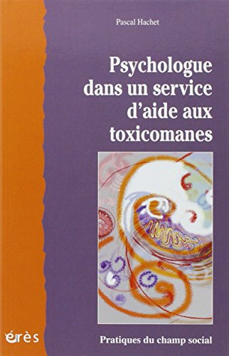 Download Psychologue dans un service d'aide aux toxicomanes Download Psychologue dans un service d'aide aux toxicomanes
