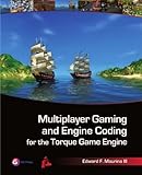 Image de Multiplayer Gaming and Engine Coding for the Torque Game Engine
