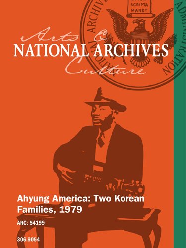 Preisvergleich Produktbild AHYUNG AMERICA: TWO KOREAN FAMILIES, 1979