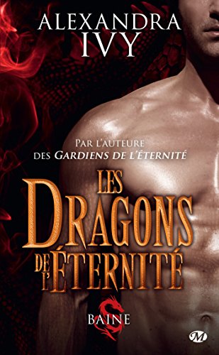 Baine: Les Dragons de l'éternité, T1 en ligne