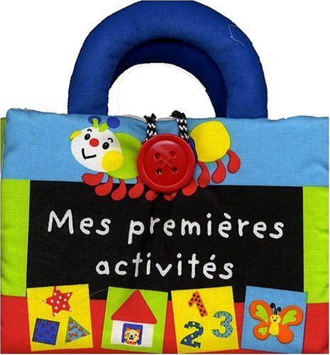 couverture de : Mes premi&egrave;res activit&eacute;s