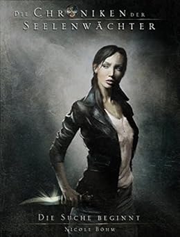Bildergebnis für chroniken der seelenwächter band 1