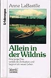 Allein in der Wildnis (Erfahrungen. Bastei Lübbe Taschenbücher) by