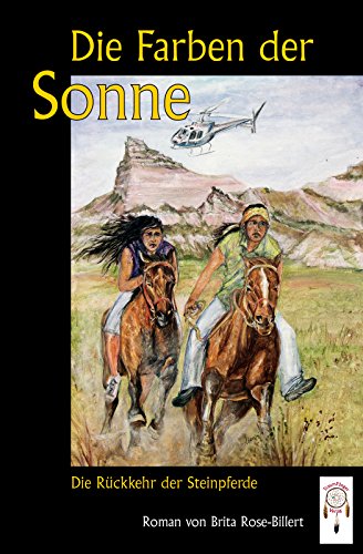 Download Die Farben der Sonne: Die Rückkehr der Steinpferde Download Die Farben der Sonne: Die Rückkehr der Steinpferde
