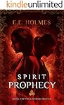 Spirit Prophecy (The Gateway Trilogy Book 2)