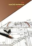 Image de Das AutoCAD Architecture Buch: Daten im AutoCAD Architecture optimal auswerten