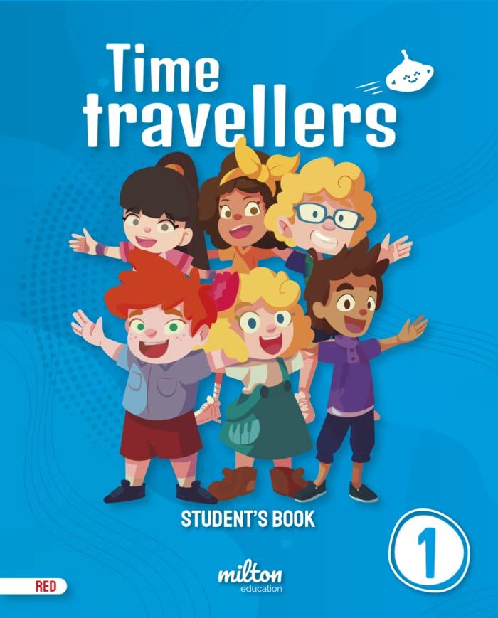 Time Travellers 1 Red Students Book English 1 Primaria (print)