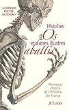 Image de Histoires d'os et autres illustres abattis (Les aventures de la connai