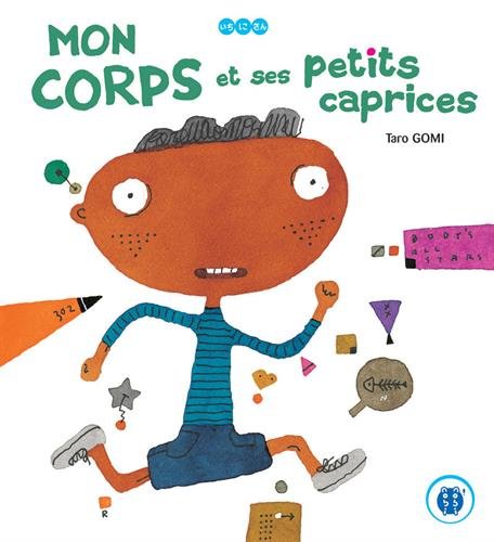 couverture de : Mon corps et ses petits caprices